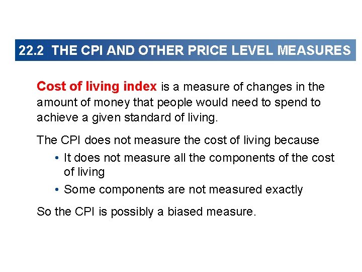 22 The CPI and the Cost of Living