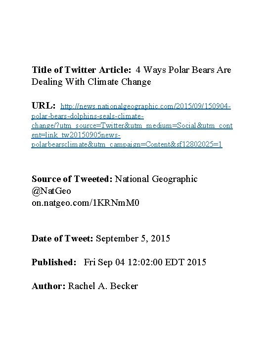 Title of Twitter Article: 4 Ways Polar Bears Are Dealing With Climate Change URL: