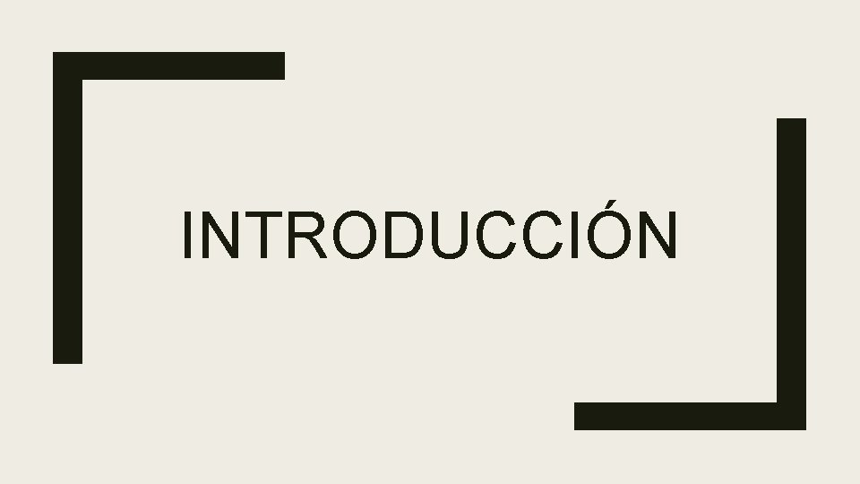 INTRODUCCIÓN 