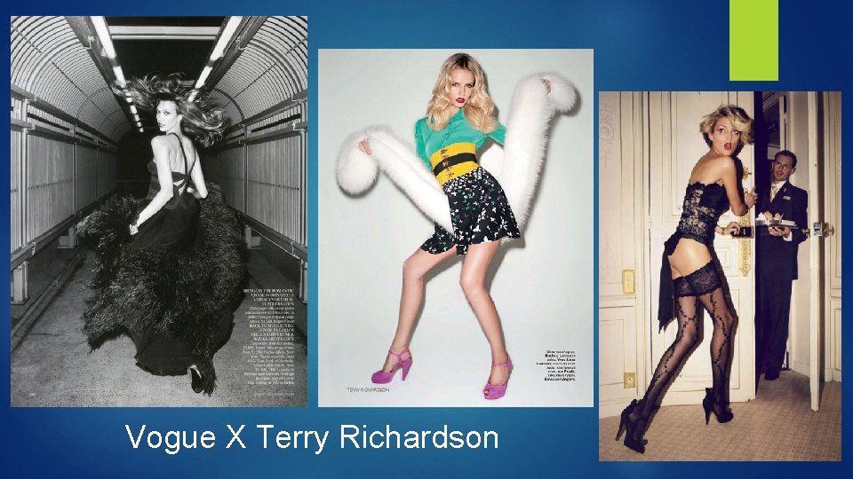 Vogue X Terry Richardson 