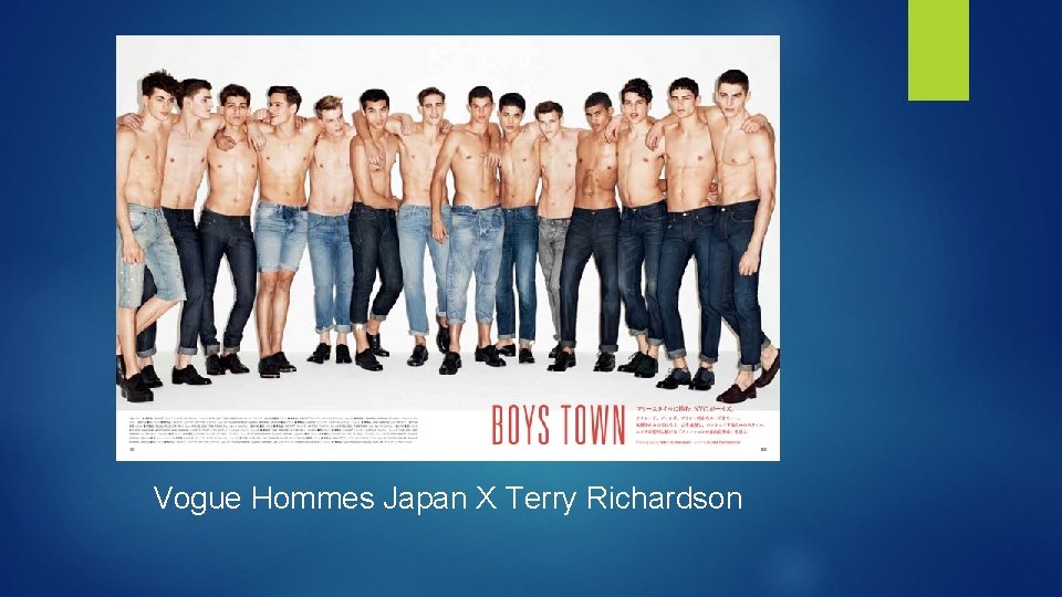 Vogue Hommes Japan X Terry Richardson 