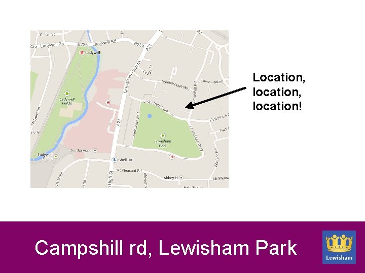 Location, location! Campshill rd, Lewisham Park 