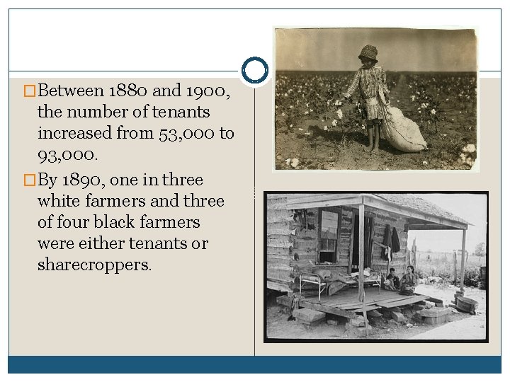 �Between 1880 and 1900, the number of tenants increased from 53, 000 to 93,