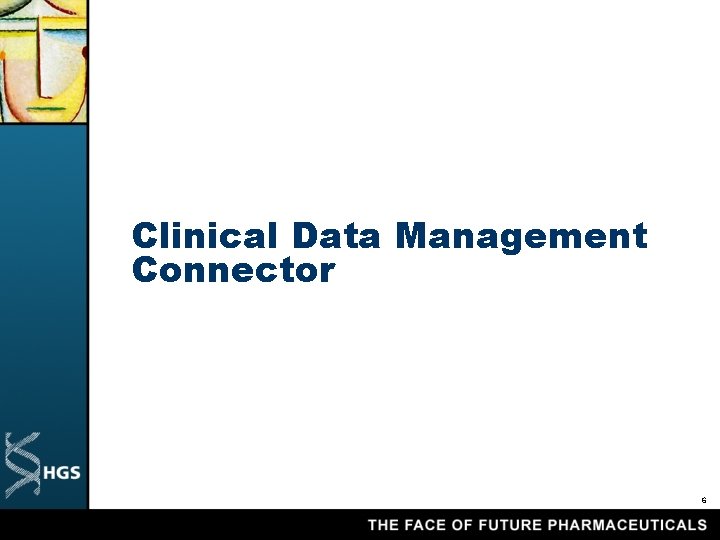 Clinical Data Management Connector 6 