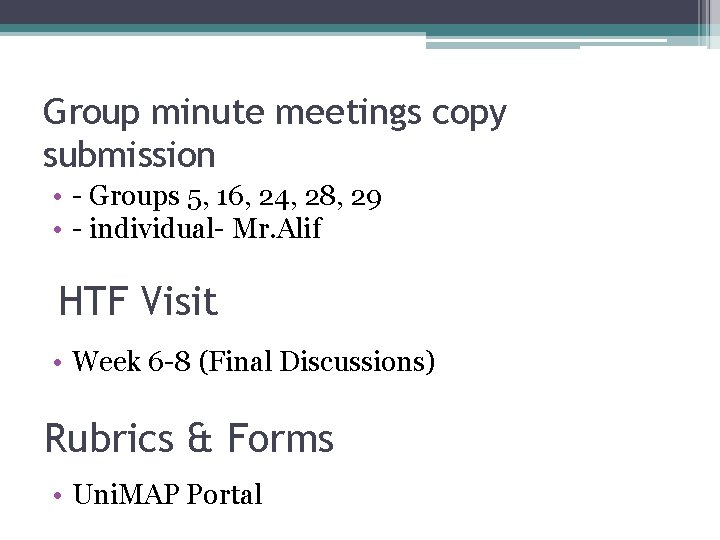 Group minute meetings copy submission • - Groups 5, 16, 24, 28, 29 •