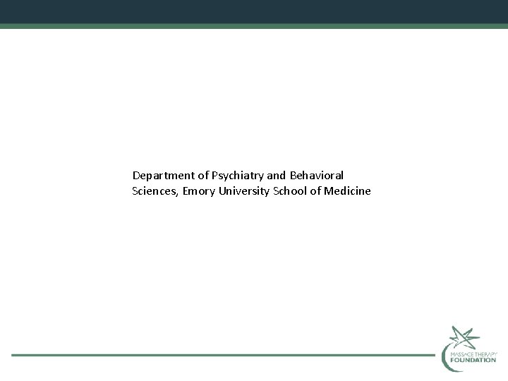 Department of Psychiatry and Behavioral Sciences Faculty Meeting, April 24, 2019 AGENDA 4: 30