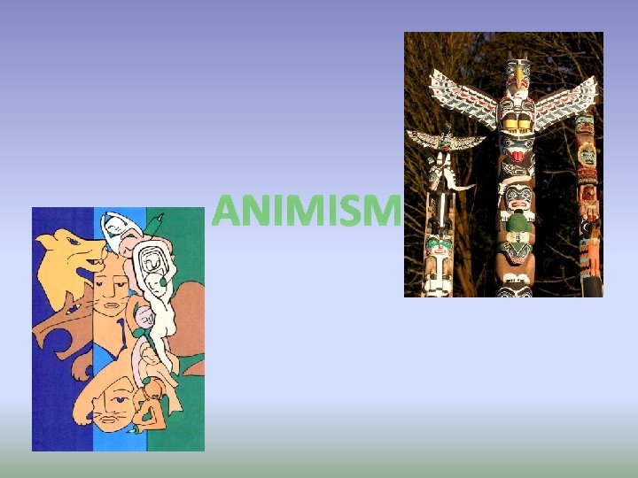 ANIMISM 