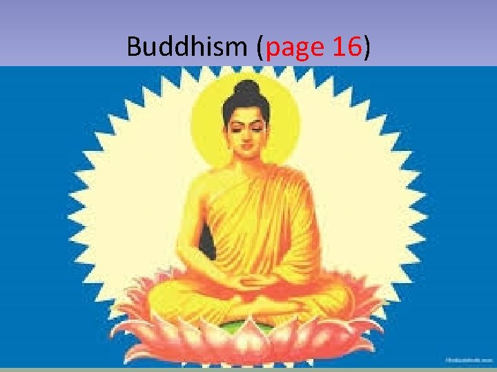 Buddhism (page 16) 