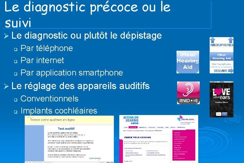 Le diagnostic précoce ou le suivi Ø Le diagnostic ou plutôt le dépistage q Le diagnostic précoce ou le suivi Ø Le diagnostic ou plutôt le dépistage q