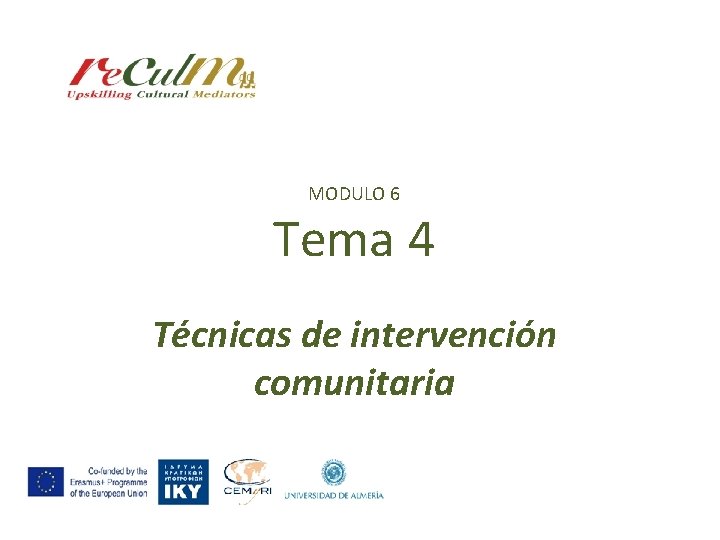 MODULO 6 Tema 4 Técnicas de intervención comunitaria 