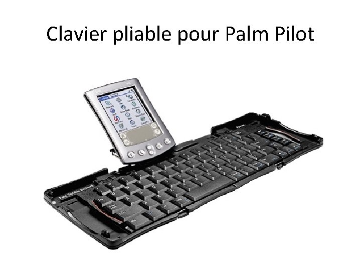 Clavier pliable pour Palm Pilot 