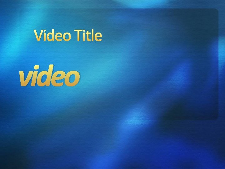 Video Title video Video Title video