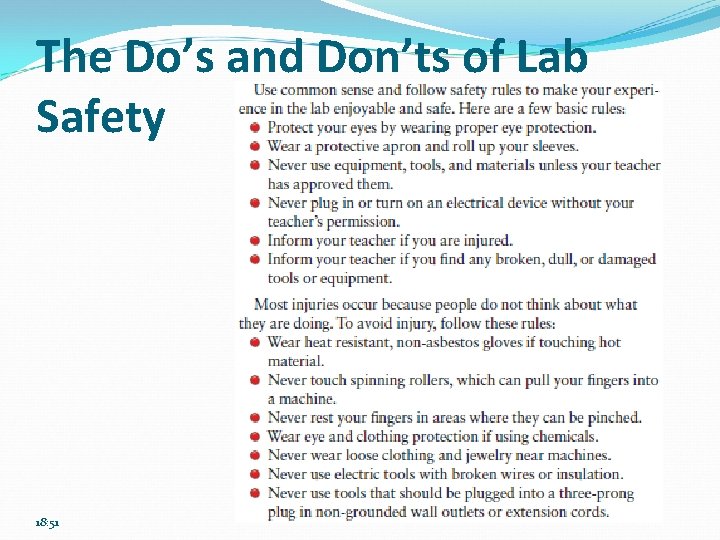 The Do’s and Don’ts of Lab Safety 18: 51 