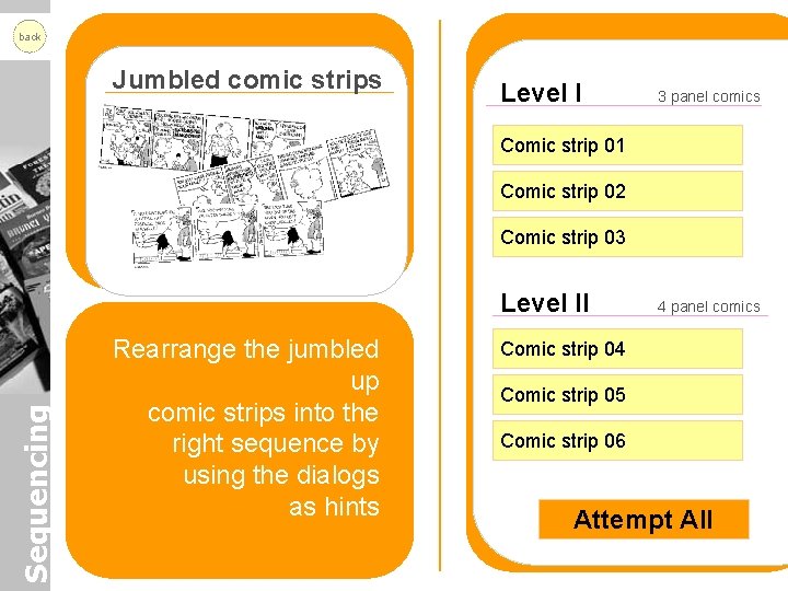 back Jumbled comic strips Level I 3 panel comics Comic strip 01 Comic strip
