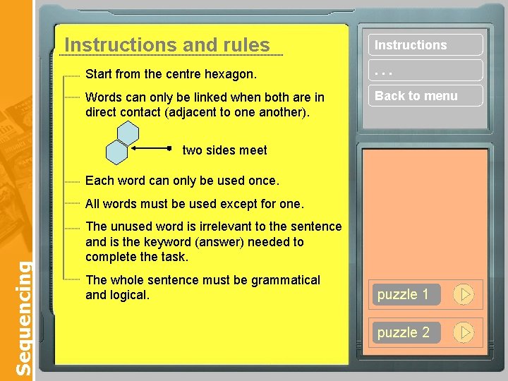 Instructions and rules Instructions Start from the centre hexagon. . Words can only be