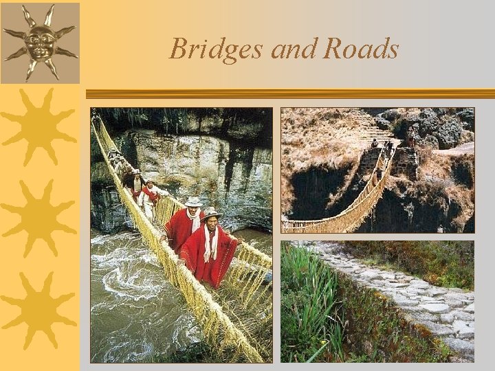 Bridges and Roads 