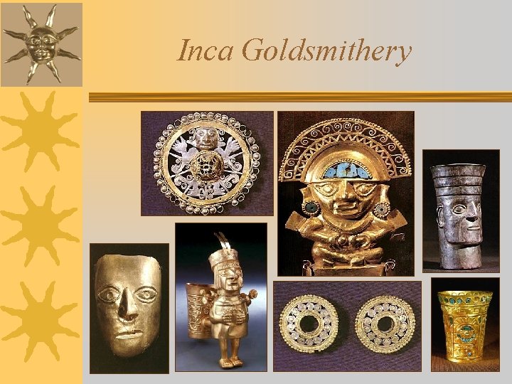 Inca Goldsmithery 