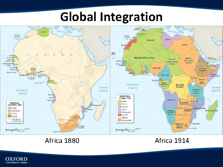 Global Integration Africa 1880 Africa 1914 