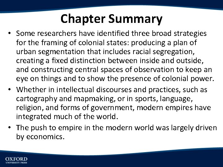 Chapter Summary • Some researchers have identified three broad strategies for the framing of