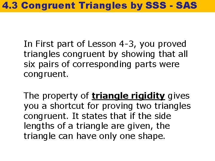 4. 3 Congruent Triangles by SSS - SAS In First part of Lesson 4