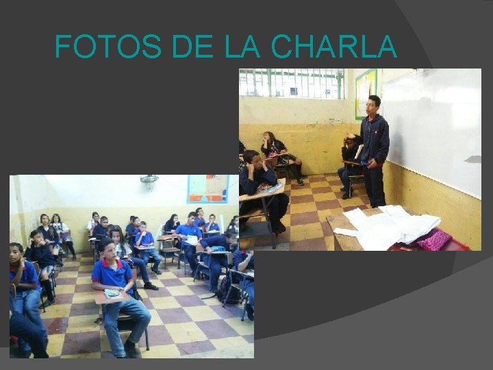 FOTOS DE LA CHARLA 