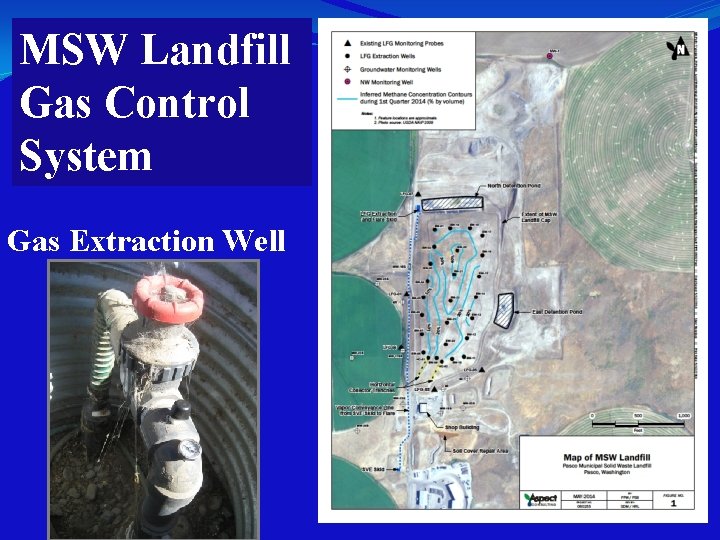 MSW Landfill Gas Control System Gas Extraction Well 