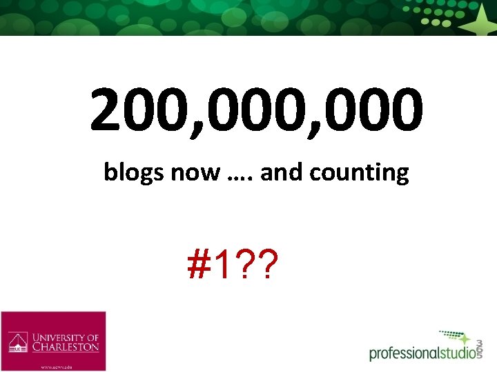 200, 000 blogs now …. and counting #1? ? 