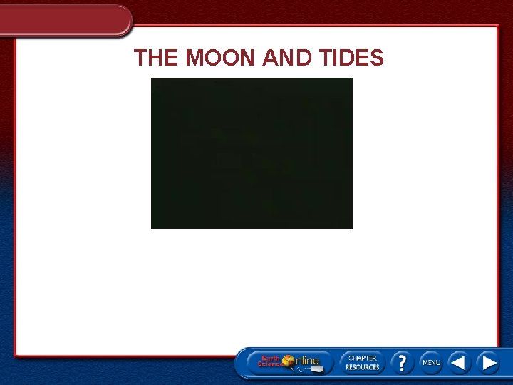 THE MOON AND TIDES 