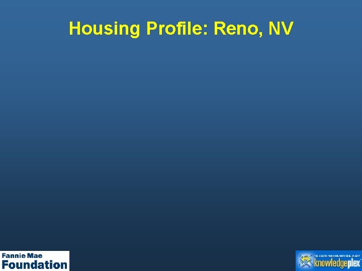 Housing Profile: Reno, NV 