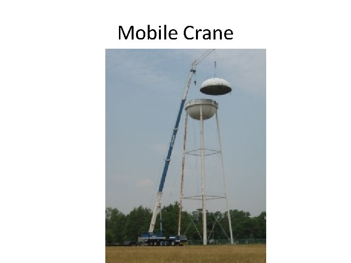 Mobile Crane Mobile Crane