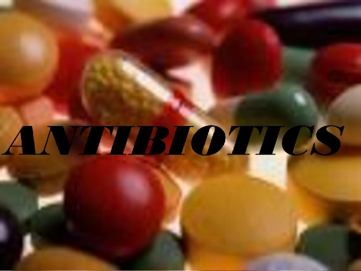 ANTIBIOTICS-1 