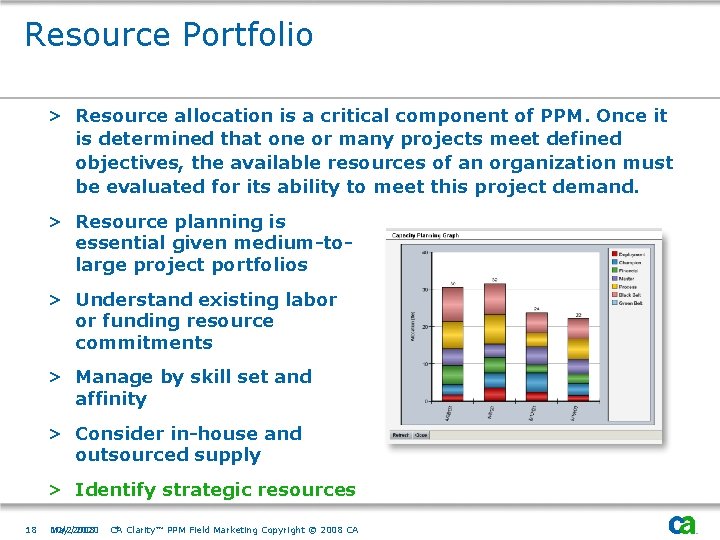 Resource Portfolio > Resource allocation is a critical component of PPM. Once it is