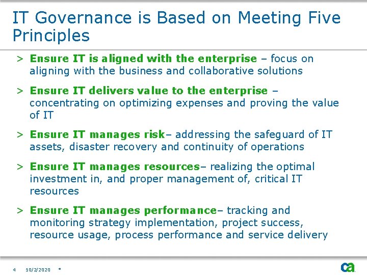 IT Governance is Based on Meeting Five Principles > Ensure IT is aligned with