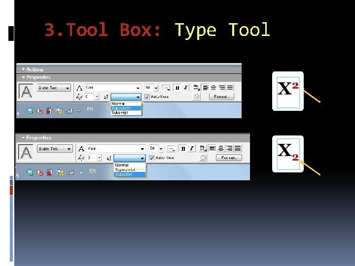 3. Tool Box: Type Tool 