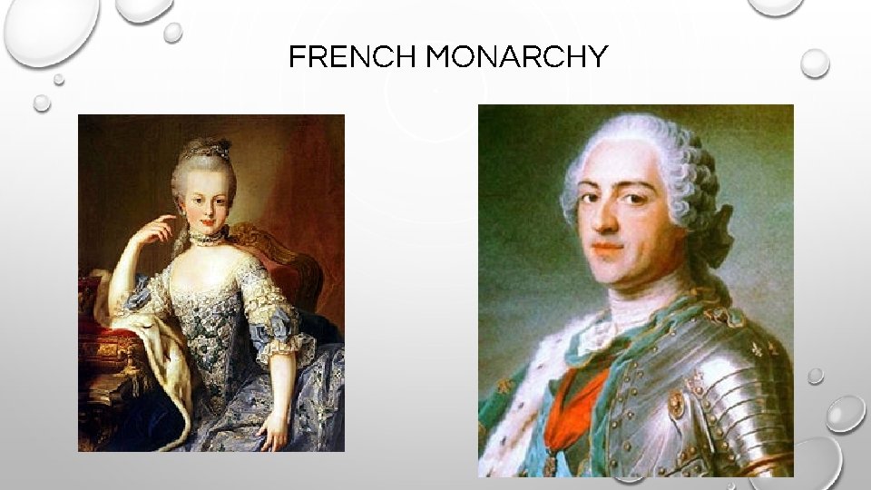 FRENCH MONARCHY 