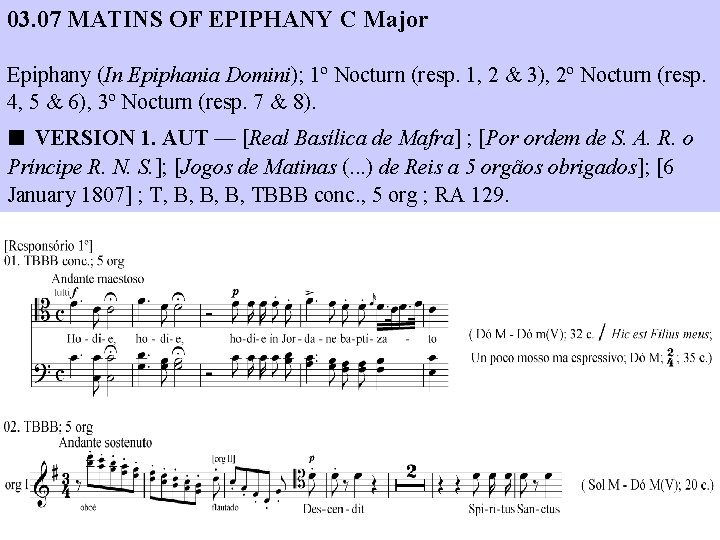 03. 07 MATINS OF EPIPHANY C Major Epiphany (In Epiphania Domini); 1º Nocturn (resp.