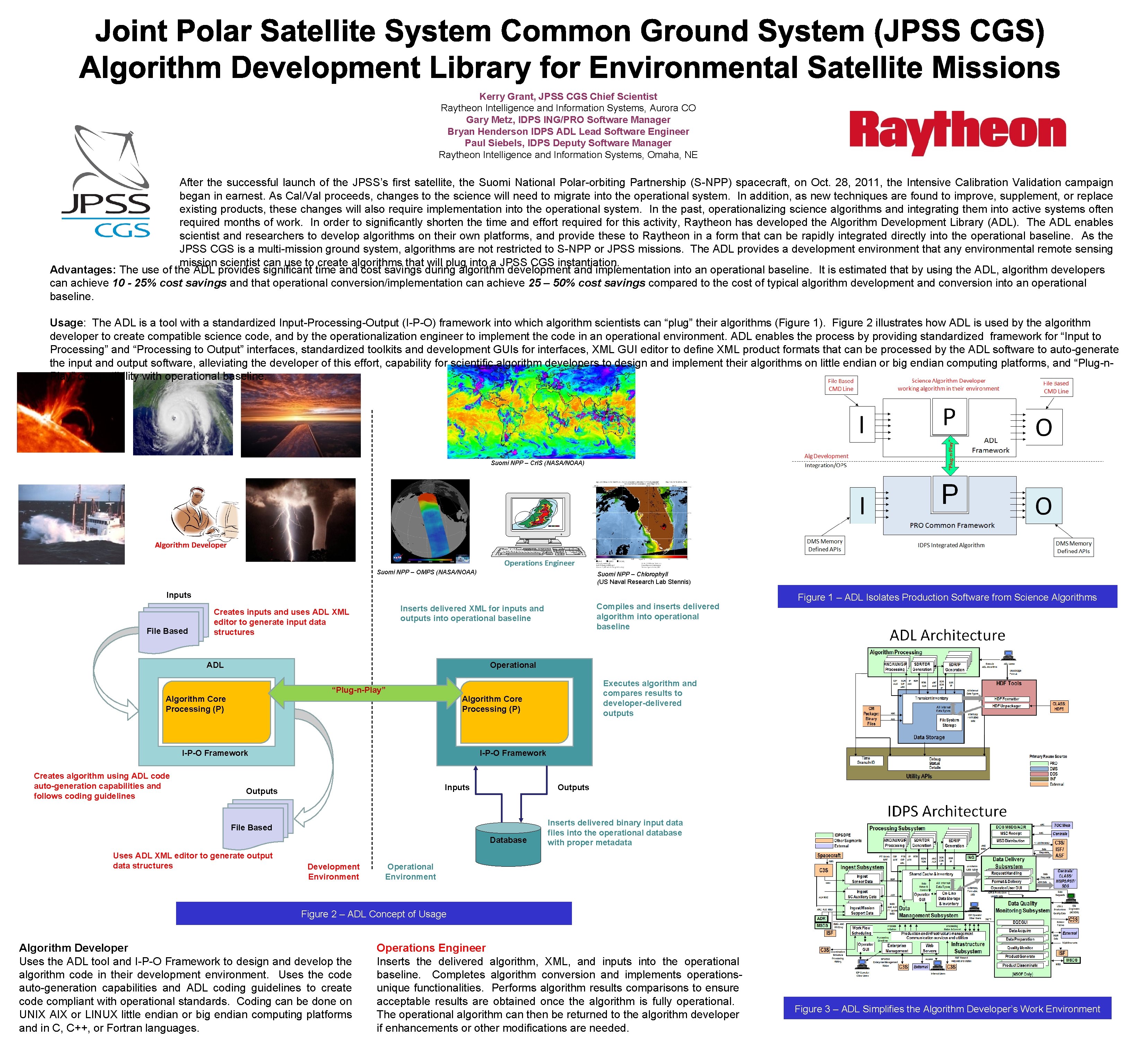 Kerry Grant, JPSS CGS Chief Scientist Raytheon Intelligence and Information Systems, Aurora CO Gary