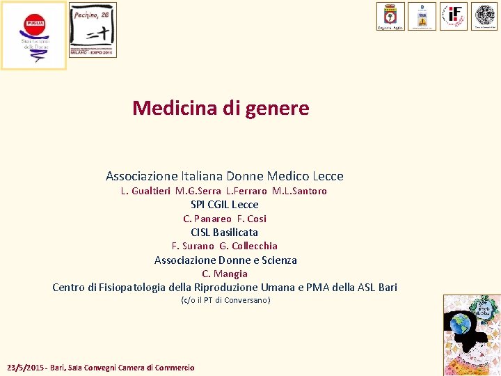 Medicina di genere Associazione Italiana Donne Medico Lecce L. Gualtieri M. G. Serra L.