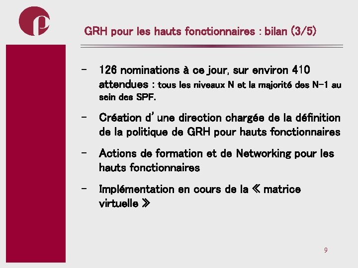 GRH pour les hauts fonctionnaires : bilan (3/5) Subtitel - 126 nominations à ce