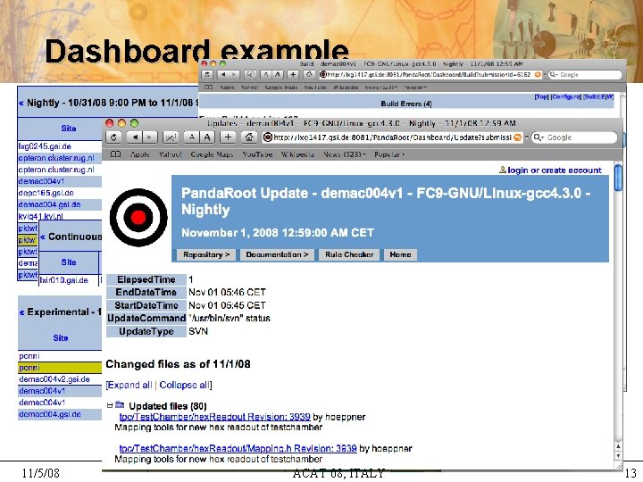 Dashboard example 11/5/08 ACAT 08, ITALY 13 