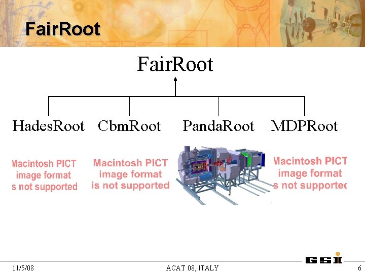 Fair. Root Hades. Root Cbm. Root 11/5/08 Panda. Root ACAT 08, ITALY MDPRoot 6