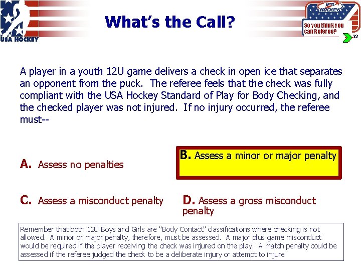 What’s the Call? So you think you can Referee? A player in a youth