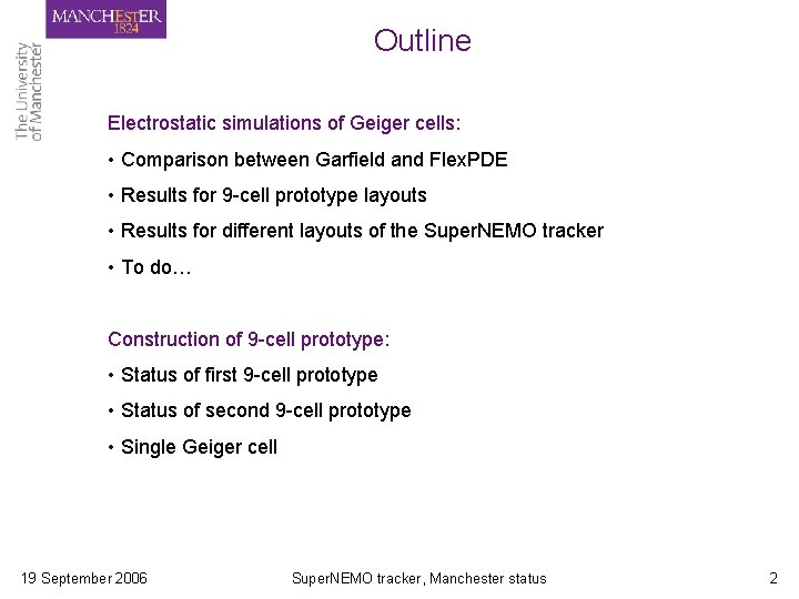 Outline Electrostatic simulations of Geiger cells: • Comparison between Garfield and Flex. PDE • Outline Electrostatic simulations of Geiger cells: • Comparison between Garfield and Flex. PDE •