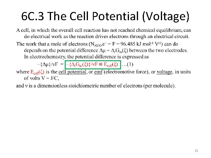 6 C. 3 The Cell Potential (Voltage) • 21 