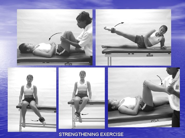 STRENGTHENING EXERCISE 