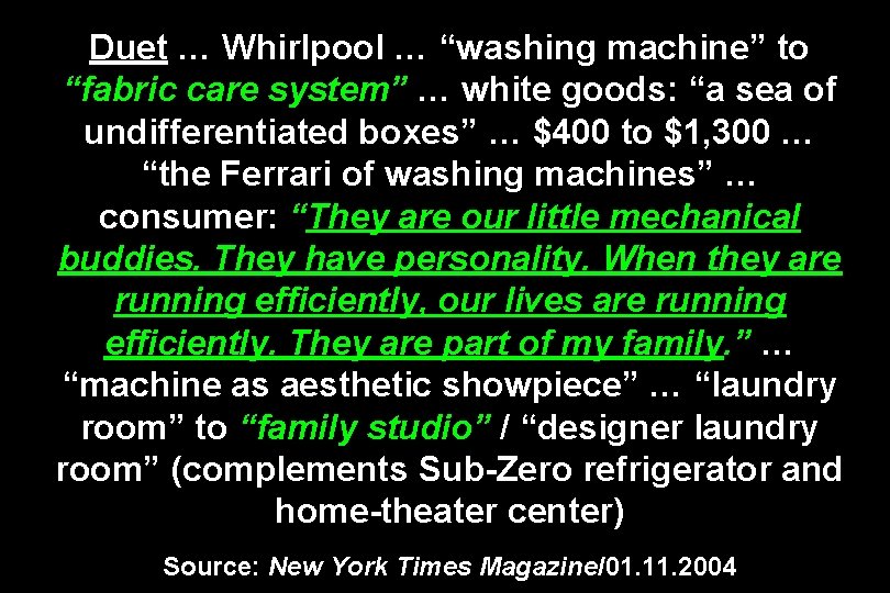 Duet … Whirlpool … “washing machine” to “fabric care system” … white goods: “a