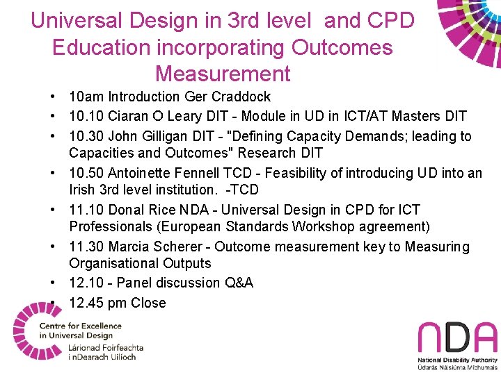 Universal Design in 3 rd level and CPD Education incorporating Outcomes Measurement • 10