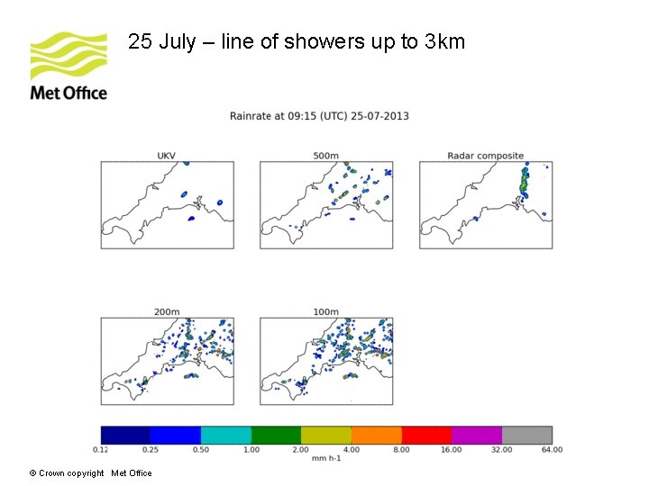 25 July – line of showers up to 3 km © Crown copyright Met