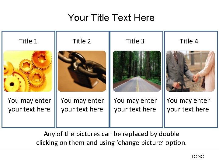 Your Title Text Here Title 1 Title 2 Title 3 Title 4 You may Your Title Text Here Title 1 Title 2 Title 3 Title 4 You may