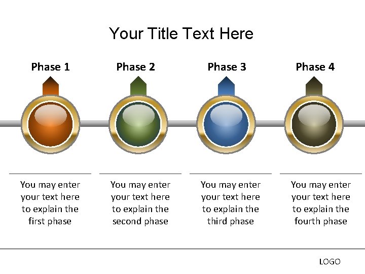 Your Title Text Here Phase 1 You may enter your text here to explain Your Title Text Here Phase 1 You may enter your text here to explain